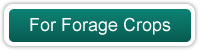 For Forage Crops